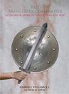 The Transsexual Gladiator The Sword of Apodictic and The Shield of Woe